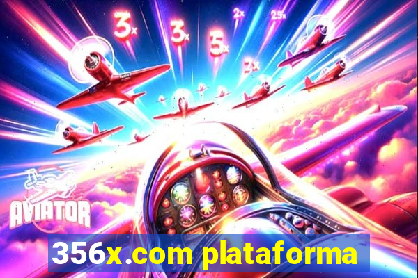 356x.com plataforma